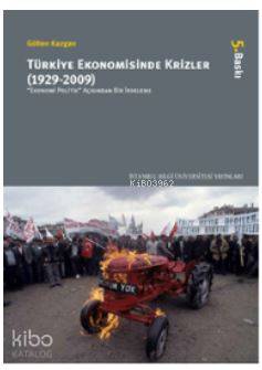 Türkiye Ekonomisinde Krizler (1929-2009)