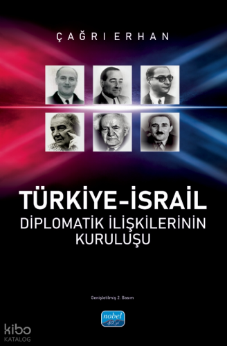 Türkiye-İsrail Diplomatik İlişkilerinin Kuruluşu