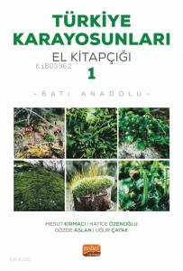 Türkiye Karayosunları El Kitapçığı 1;Batı Anadolu