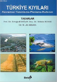 Türkiye Kıyıları; Kavramsal Tanımlama - Planlama - Kullanım