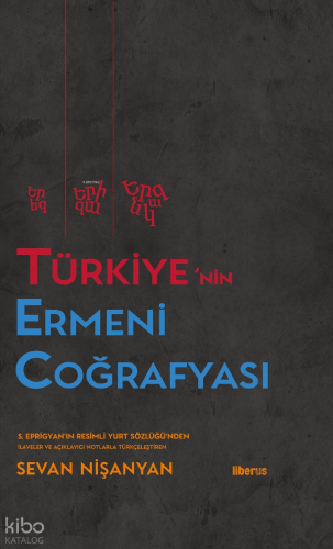 Türkiye’nin Ermeni Coğrafyası