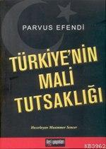 Türkiyenin Mali Tutsaklığı - Kitapiks.com