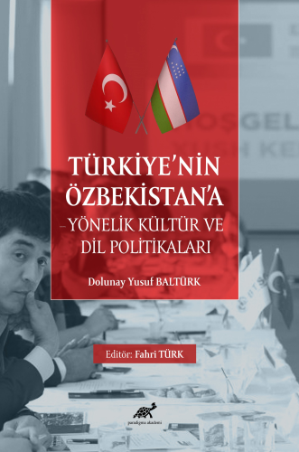 Türkiye’nin Özbekistan’a Yönelik Kültür ve Dil Politikaları - Kitapiks