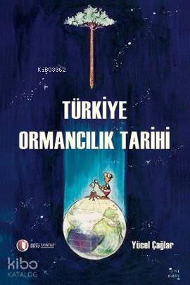 Türkiye Ormancılık Tarihi