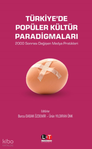 Türkiye Popüler Kültür Paradigmaları