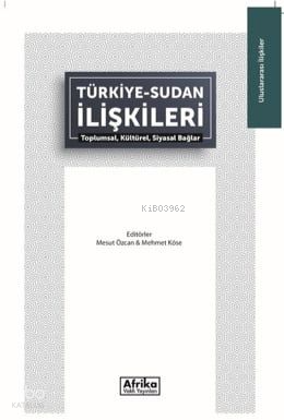 Türkiye - Sudan İlişkileri