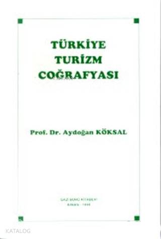 Türkiye Turizm Coğrafyası