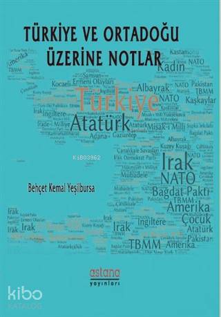 Türkiye ve Ortadoğu Üzerine Notlar