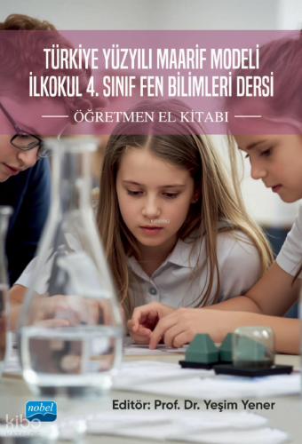 Türkiye Yüzyılı Maarif Modeli İlkokul 4. Sınıf Fen Bilimleri Dersi Öğr