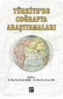 Türkiye'de Coğrafya Araştırmaları