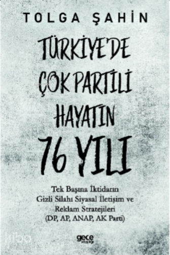 Türkiyede Çok Partili Hayatın 76 Yılı - Kitapiks.com