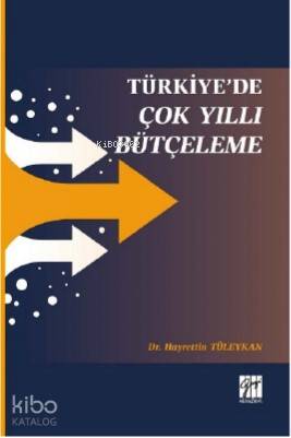 Türkiye'de Çok Yıllı Bütçeleme