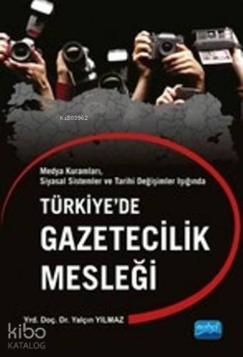 Türkiye'de Gazetecilik Mesleği - Kitapiks.com