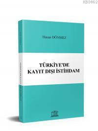 Türkiye'de Kayıt Dışı İstihdam