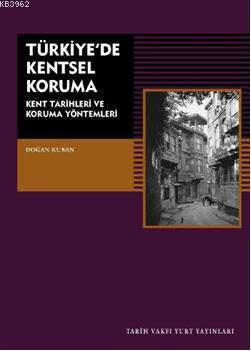 Türkiye'de Kentsel Koruma - Kitapiks.com