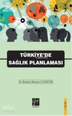 Türkiye'de Sağlık Planlaması - Kitapiks.com