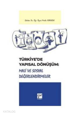 Türkiye'de Yapısal Dönüşüm Mali Sosyal Değerlendirmeler