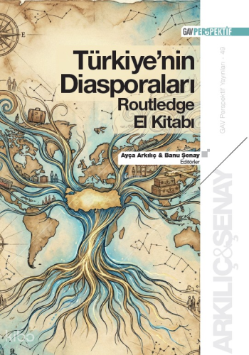 Türkiye'nin Diasporaları Routledge El Kitabı