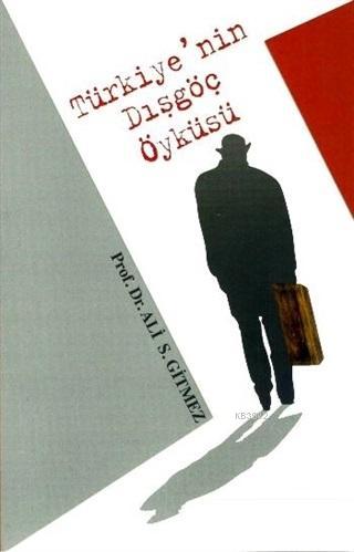 Türkiye'nin Dışgöç Öyküsü - Kitapiks.com