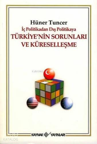 Türkiye'nin Sorunları ve Küreselleşme