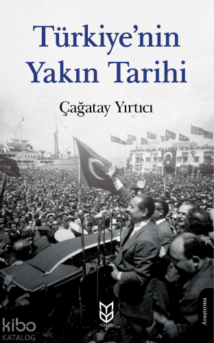 Türkiye'nin Yakın Tarihi