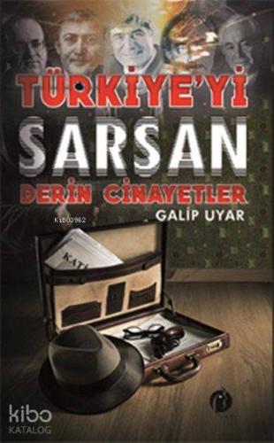 Türkiye'yi Sarsan Derin Cinayetleri - Kitapiks.com