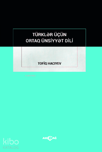 Türkler İçün Ortak Ünsiyyet Dili