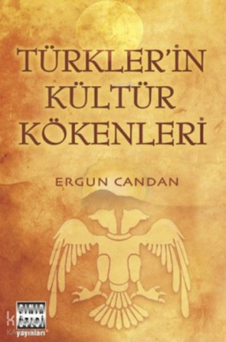 Türkler'in Kültür Kökenleri