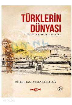 Türklerin Dünyası; Dil - Kimlik - Siyaset