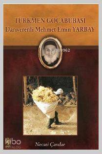 Türkmen Gocabubası; Darıverenli Mehmet Emin Yarbay