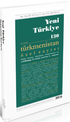 Türkmenistan Özel Sayısı (130. Sayı)