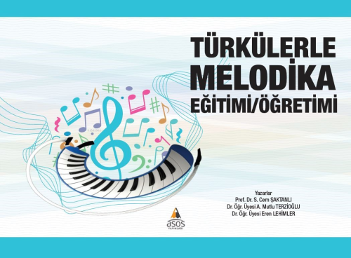 Türkülerle Melodika Eğitimi/Öğretim - Kitapiks.com