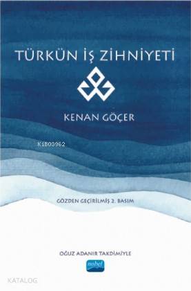 Türkün İş Zihniyeti - Kitapiks.com