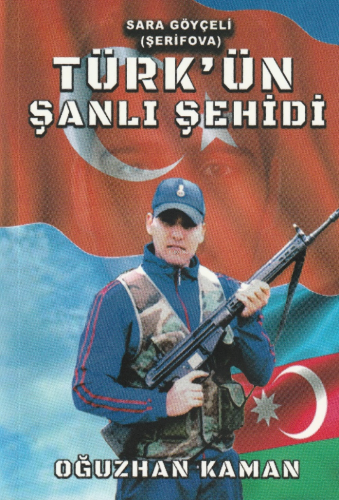 Türk'ün Şanlı Şehidi Oğuzhan Kamalı
