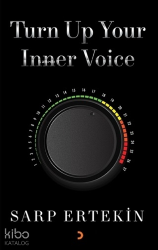 Turn Up Your Inner Voice - Kitapiks.com