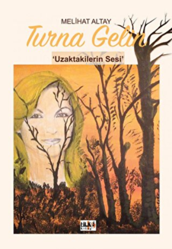 Turna Gelin - Kitapiks.com