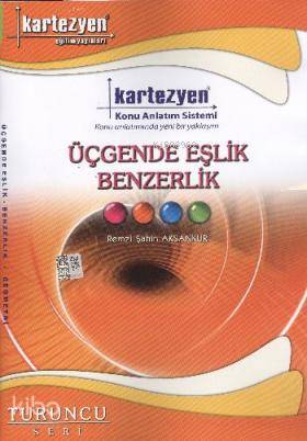  Turuncu Geometri 05 Üçgende Eşlik Benzerlik