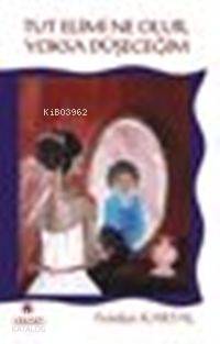 Tut Elimi Ne Olur, Yoksa Düşeceğim