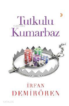 Tutkulu Kumarbaz