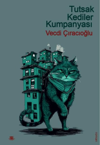 Tutsak Kediler Kumpanyası - Kitapiks.com