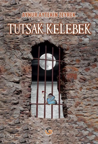 Tutsak Kelebek