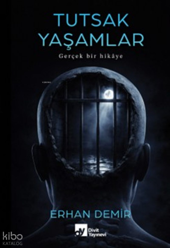 Tutsak Yaşamlar