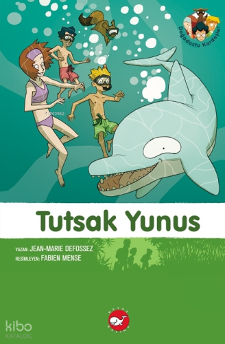 Tutsak Yunus; Doğa Dostu Kardeşler 3
