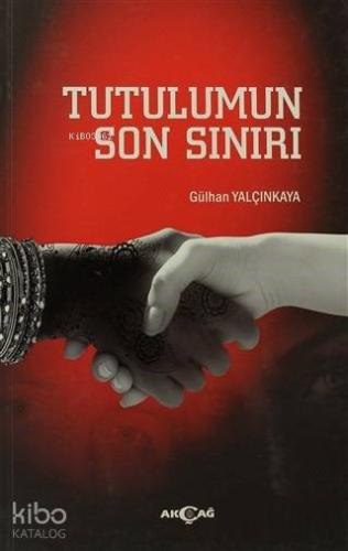 Tutulumun Son Sınırı - Kitapiks.com