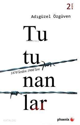 Tutunanlar; 1870'lerden 1980'lere