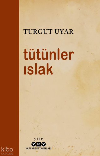 Tütünler Islak