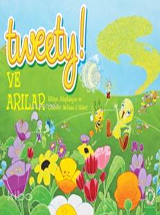 Tweety ve Arılar; Çıkartma Hediyeli