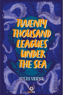 Twenty Thousand Leagues Under the Sea - Kitapiks.com