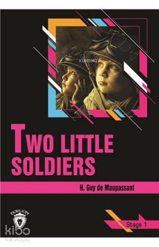 Two Little Soldiers - Stage 1