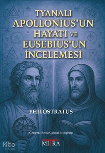 Tyanalı Apollonius'un Hayatı ve Eusebius'un İncelemesi